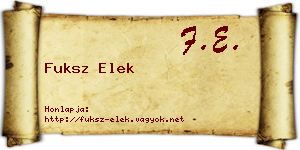 Fuksz Elek névjegykártya